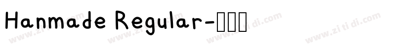 Hanmade Regular字体转换